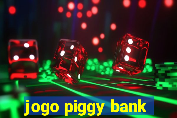 jogo piggy bank